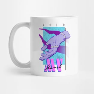 Hold my hand Mug